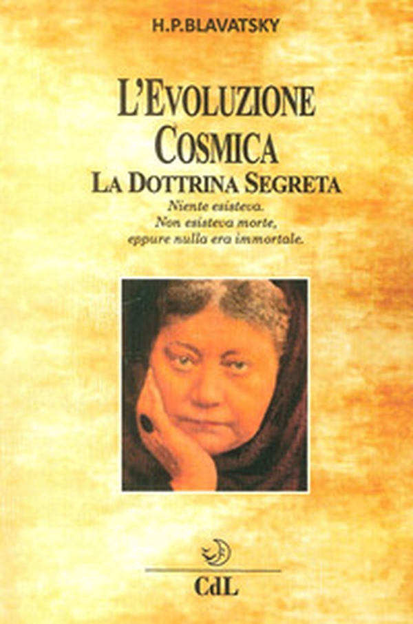 L'evoluzione cosmica. La dottrina segreta - Librerie.coop L'evoluzione cosmica. La dottrina segreta - Librerie.coop