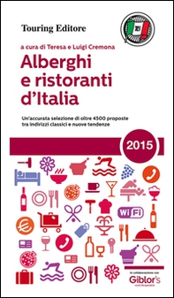 Alberghi e ristoranti d'Italia 2015 - Librerie.coop Alberghi e ristoranti d'Italia 2015 - Librerie.coop