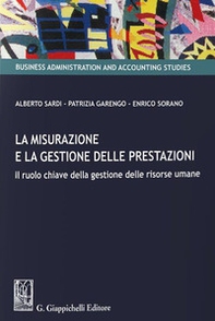 La misurazione e la gestione delle prestazioni. Il ruolo chiave della gestione delle risorse umane - Librerie.coop La misurazione e la gestione delle prestazioni. Il ruolo chiave della gestione delle risorse umane - Librerie.coop