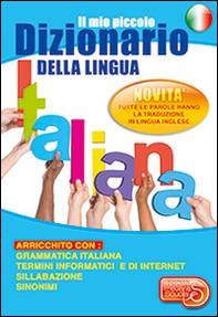 Il mio piccolo dizionario della lingua italiana - Librerie.coop Il mio piccolo dizionario della lingua italiana - Librerie.coop