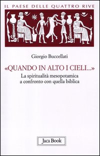 Il paese delle quattro rive. Corpus mesopotamico - Vol. 4 - Librerie.coop