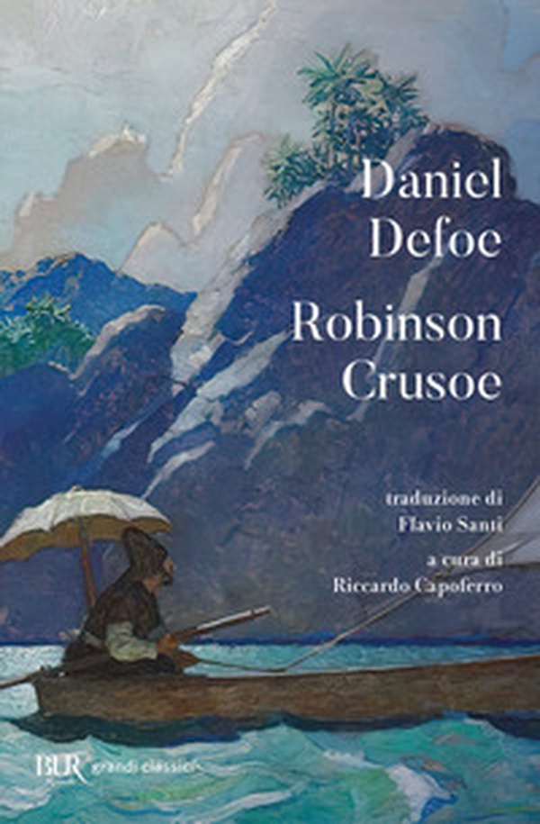 Robinson Crusoe - Librerie.coop Robinson Crusoe - Librerie.coop