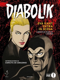 Diabolik. Eva Kant entra in scena. L'arresto di Diabolik: il remake - Librerie.coop Diabolik. Eva Kant entra in scena. L'arresto di Diabolik: il remake - Librerie.coop