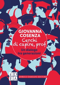 Cerchi di capire, prof - Librerie.coop Cerchi di capire, prof - Librerie.coop