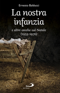 La nostra infanzia - Librerie.coop La nostra infanzia - Librerie.coop