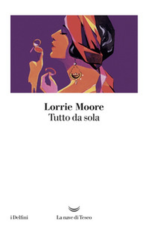 Tutto da sola - Librerie.coop Tutto da sola - Librerie.coop