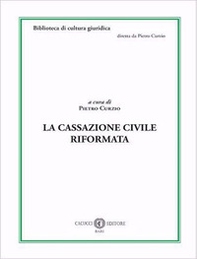 La Cassazione civile riformata - Librerie.coop