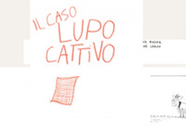 Il caso lupo cattivo - Librerie.coop Il caso lupo cattivo - Librerie.coop