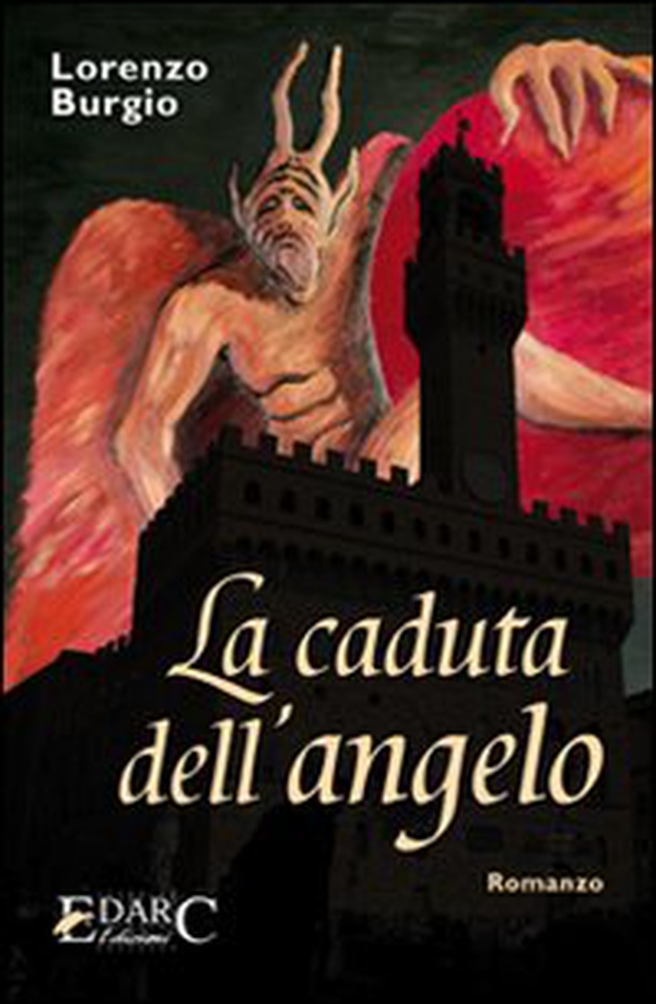 La caduta dell'angelo - Librerie.coop La caduta dell'angelo - Librerie.coop