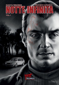 Notte infinita - Vol. 1 - Librerie.coop Notte infinita - Vol. 1 - Librerie.coop
