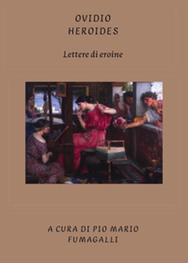 Ovidio. Heroides - Librerie.coop Ovidio. Heroides - Librerie.coop