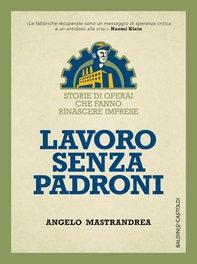 Lavoro senza padroni - Librerie.coop Lavoro senza padroni - Librerie.coop
