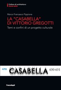 La Casabella di Vittorio Gregotti - Librerie.coop La Casabella di Vittorio Gregotti - Librerie.coop
