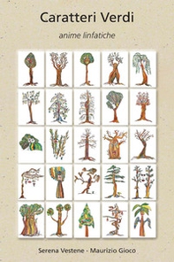 Caratteri verdi. Anime linfatiche - Librerie.coop