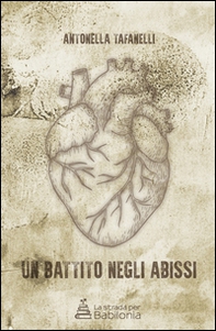 Un battito negli abissi - Librerie.coop