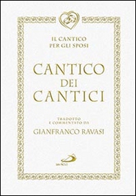 Cantico dei cantici. Il cantico per gli sposi - Librerie.coop Cantico dei cantici. Il cantico per gli sposi - Librerie.coop