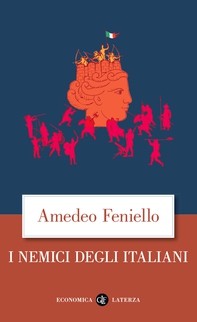 I nemici degli Italiani - Librerie.coop