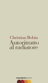 Autoritratto al radiatore - Librerie.coop