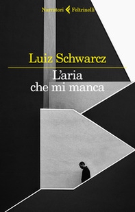 L'aria che mi manca. Storia di una corta infanzia e di una lunga depressione - Librerie.coop