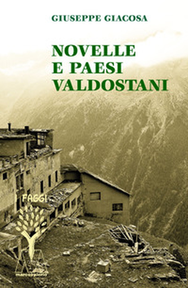 Novelle e paesi valdostani - Librerie.coop Novelle e paesi valdostani - Librerie.coop
