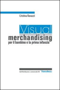 Visual merchandising per il bambino e la prima infanzia - Librerie.coop