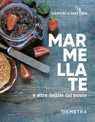 Marmellate e altre delizie dal bosco - Librerie.coop Marmellate e altre delizie dal bosco - Librerie.coop