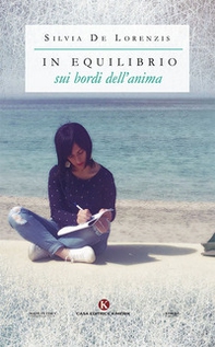 In equilibrio sui bordi dell'anima - Librerie.coop