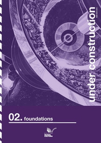 Under construction. Ediz. italiana e inglese - Vol. 2 - Librerie.coop