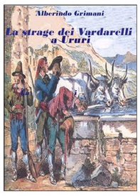 La strage dei Vardarelli a Ururi - Librerie.coop