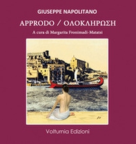 Approdo. Ediz. italiana e greca - Librerie.coop
