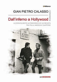 Dall'inferno a Hollywood - Librerie.coop