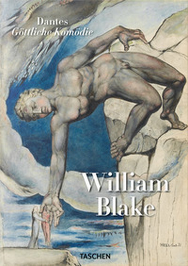 William Blake. Dante's «Divine Comedy». The complete drawings - Librerie.coop William Blake. Dante's «Divine Comedy». The complete drawings - Librerie.coop