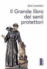 Il Grande libro dei santi protettori - Librerie.coop Il Grande libro dei santi protettori - Librerie.coop