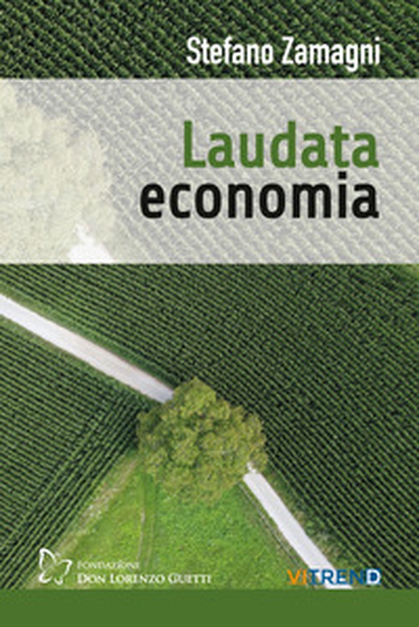 Laudata economia - Librerie.coop Laudata economia - Librerie.coop