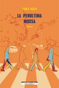 La penultima mossa - Librerie.coop La penultima mossa - Librerie.coop