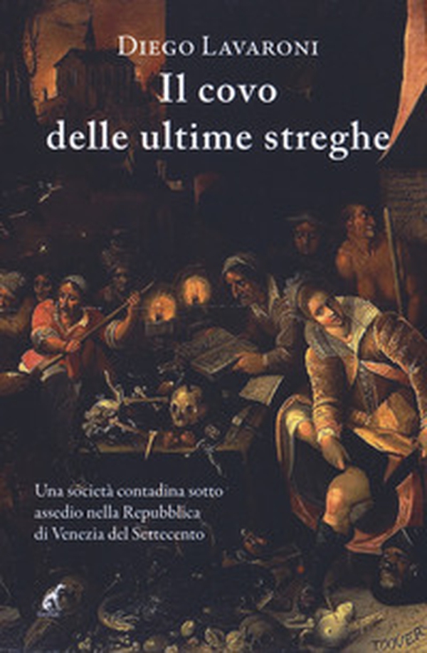 Il covo delle ultime streghe - Librerie.coop Il covo delle ultime streghe - Librerie.coop