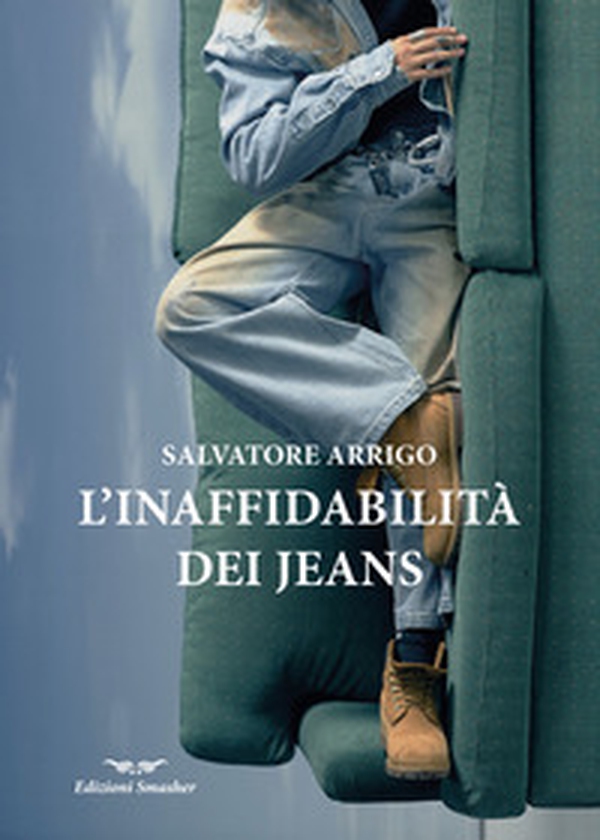 L'inaffidabilità dei jeans - Librerie.coop L'inaffidabilità dei jeans - Librerie.coop