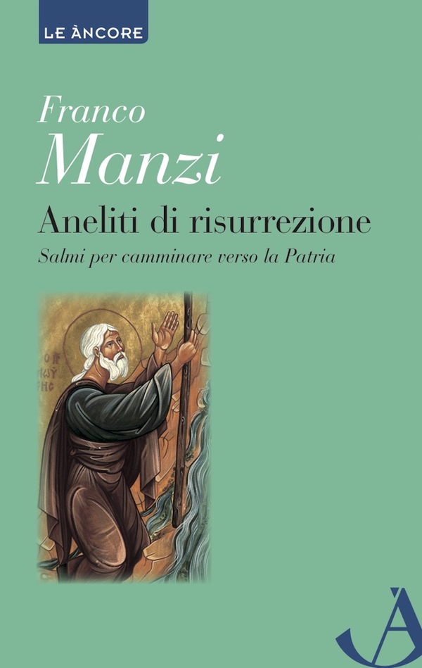 Aneliti di risurrezione - Librerie.coop Aneliti di risurrezione - Librerie.coop