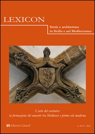 Lexicon. Storie e architettura in Sicilia e nel Mediterraneo - Vol. 22-23 - Librerie.coop
