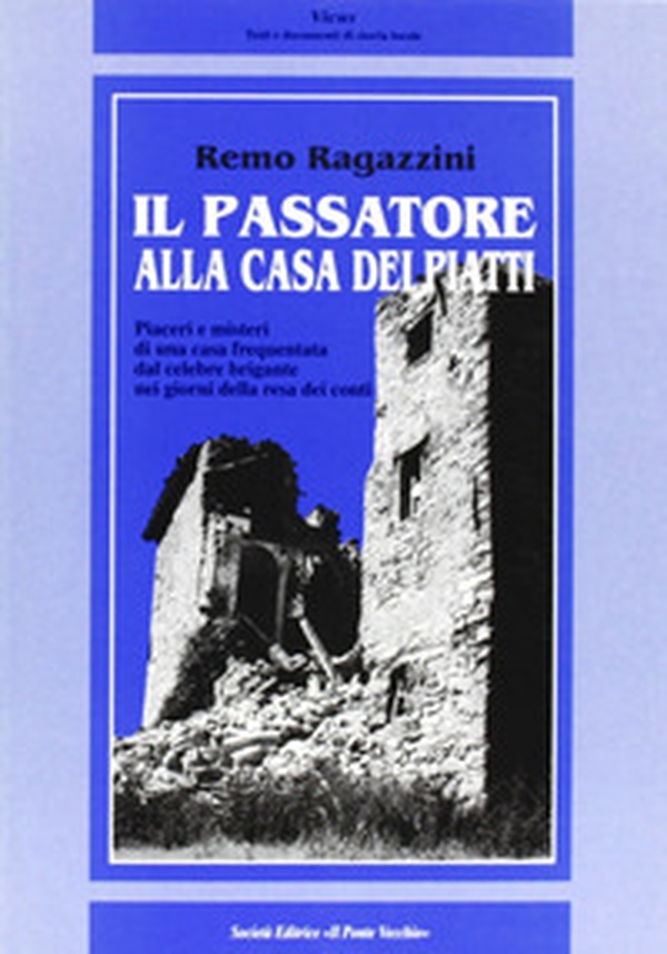 Il Passatore alla casa dei piatti - Librerie.coop Il Passatore alla casa dei piatti - Librerie.coop