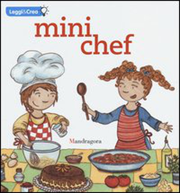 Mini chef - Librerie.coop Mini chef - Librerie.coop