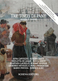 Tre tozzi di pane - Librerie.coop