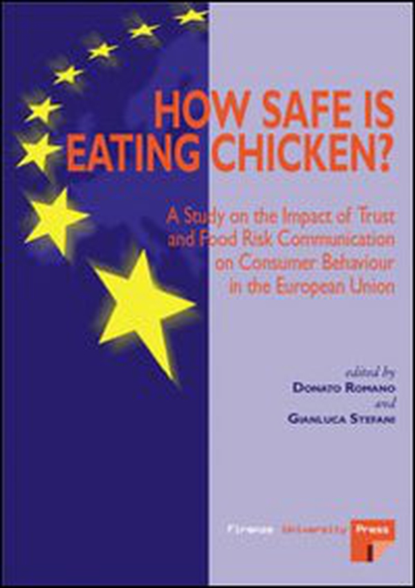How safe is eaten chicken? A study on the impact of trust and food risk communication on consumer behaviour in the European Union - Librerie.coop