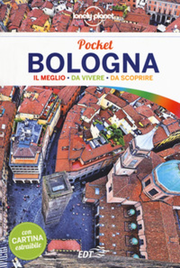 Bologna. Con cartina - Librerie.coop Bologna. Con cartina - Librerie.coop