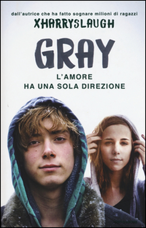 Gray. L'amore ha una sola direzione - Librerie.coop Gray. L'amore ha una sola direzione - Librerie.coop
