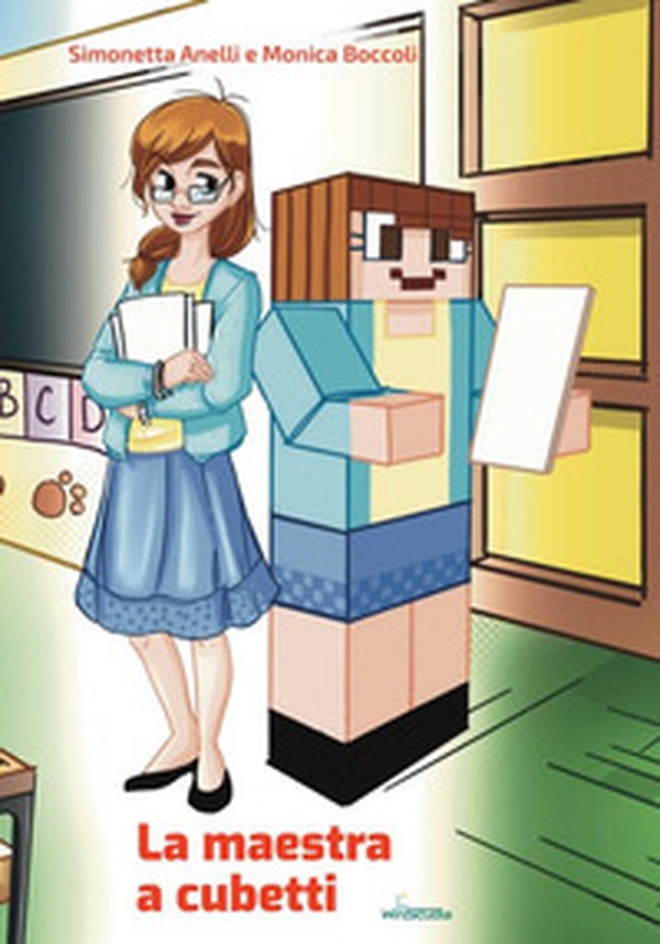 La maestra a cubetti. Come sono le maestre che utilizzano Minecraft nella didattica. Ediz. italiana e inglese - Librerie.coop La maestra a cubetti. Come sono le maestre che utilizzano Minecraft nella didattica. Ediz. italiana e inglese - Librerie.coop