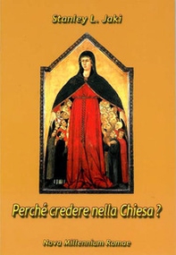 Perché credere nella Chiesa? - Librerie.coop