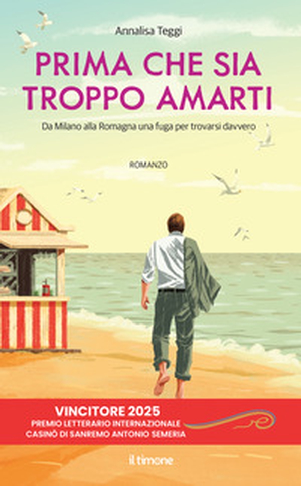 Prima che sia troppo amarti - Librerie.coop