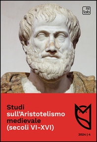 Studi sull'Aristotelismo medievale (secoli VI-XVI) - Vol. 4 - Librerie.coop Studi sull'Aristotelismo medievale (secoli VI-XVI) - Vol. 4 - Librerie.coop