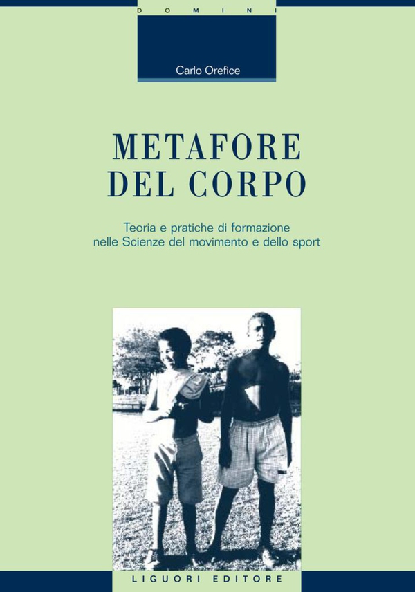 Metafore del corpo - Librerie.coop Metafore del corpo - Librerie.coop